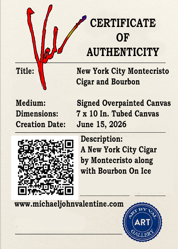 Montecristo New York Cigar and Bourbon fine art signed on canvas